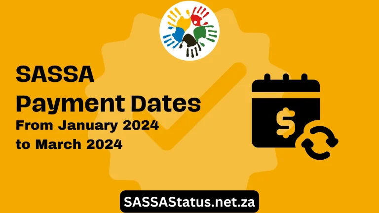 SASSA Payment Dates (From January to April  2024)