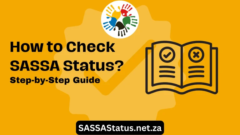How to Check SASSA Status? – Step-by-Step Guide