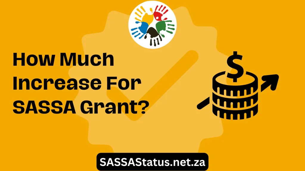 How Much Increase For SASSA Grant